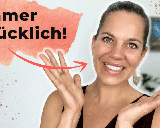 3 Gründe, warum du niemals glücklich wirst